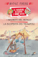 I segreti del bosco e la scoperta dei trampoli. Le avventure di Filippo e nonno Ulisse. Ediz. illustrata. 2.