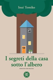 I segreti della casa sotto l albero