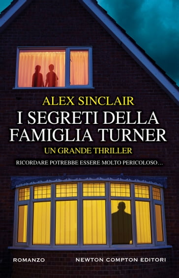 I segreti della famiglia Turner - Alex Sinclair