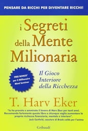 I segreti della mente milionaria