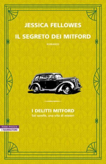 Il segreto dei Mitford. I delitti Mitford - Jessica Fellowes