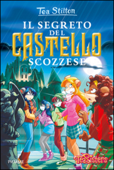 Il segreto del castello scozzese+ libro stickers Sei Speciale - Tea Stilton