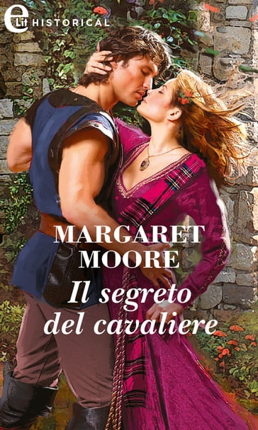 Il segreto del cavaliere (eLit) - Margaret Moore