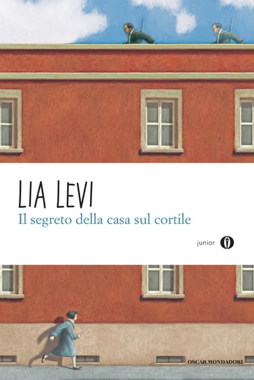 Il segreto della casa sul cortile - Lia Levi