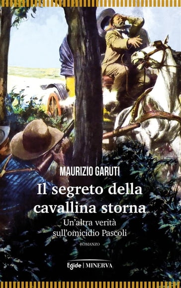 Il segreto della cavallina storna - Maurizio Garuti