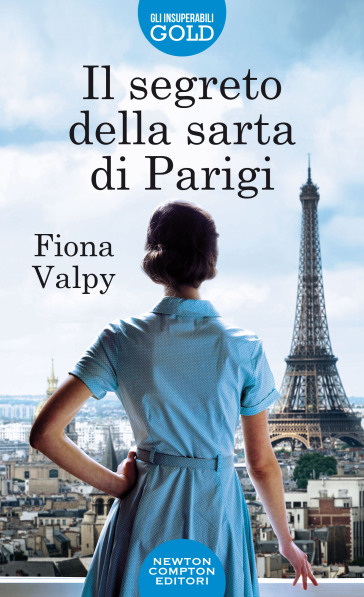 Il segreto della sarta di Parigi - Fiona Valpy