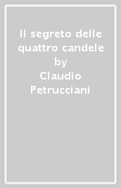 Il segreto delle quattro candele