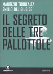 Il segreto delle tre pallottole