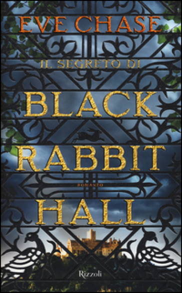 Il segreto di Black Rabbit Hall - Eve Chase