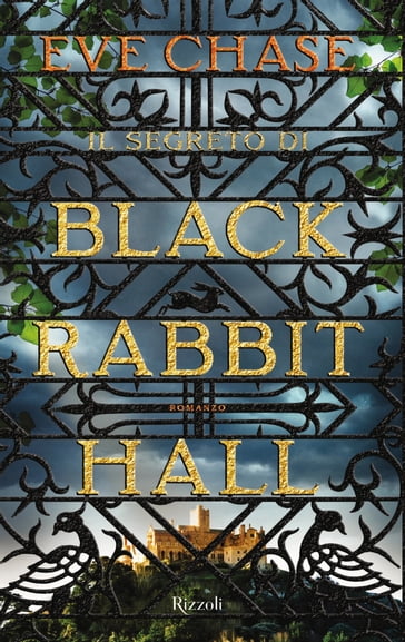 Il segreto di Black Rabbit Hall - Eve Chase