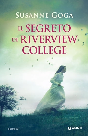 Il segreto di Riverview College - Susanne Goga