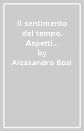 Il sentimento del tempo. Aspetti socioeducativi del raccontarsi all