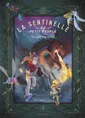 La sentinelle du Petit Peuple - Tome 2 - Les larmes du dragon