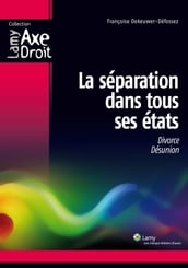 La séparation dans tous ses états