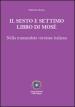 Il sesto e settimo libro di Mosè. Nella tramandata versione italiana