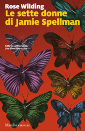 Le sette donne di Jamie Spellman