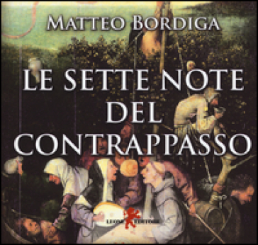 Le sette note del contrappasso. Con CD Audio - Matteo Bordiga