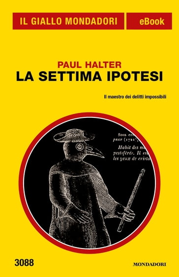 La settima ipotesi (Il Giallo Mondadori) - Paul Halter