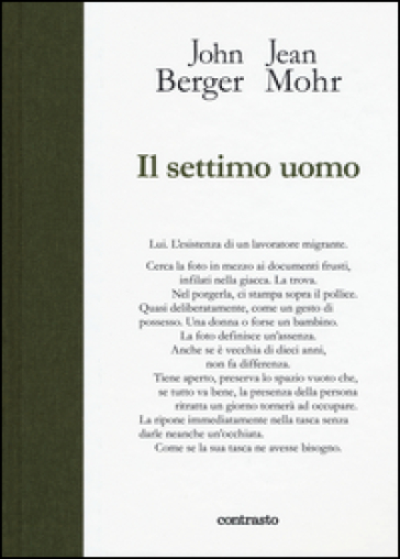 Il settimo uomo. Ediz. illustrata - John Berger