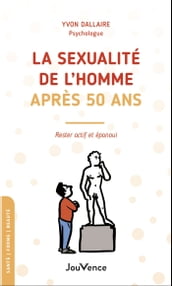 La sexualité de l homme après 50 ans