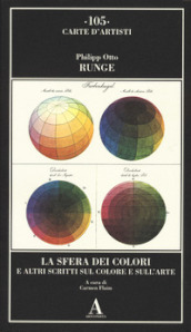 La sfera dei colori e altri scritti sul colore e sull arte
