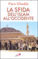 La sfida dell islam all occidente