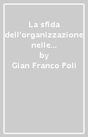 La sfida dell organizzazione nelle comunità religiose