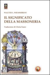 Il significato della massoneria