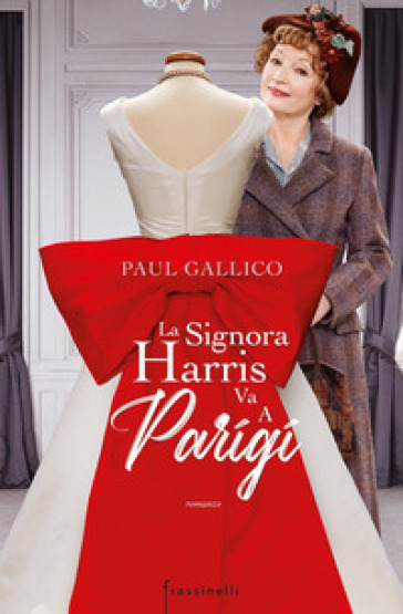 La signora Harris va a Parigi. Ediz. tie-in - Paul Gallico