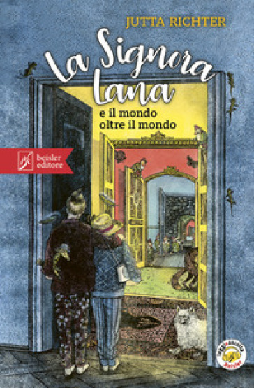 La signora Lana e il mondo oltre il mondo - Jutta Richter