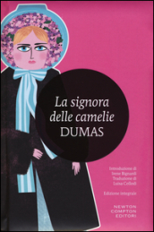 La signora delle camelie. Ediz. integrale