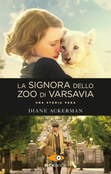 La signora dello zoo di Varsavia - Diane Ackerman