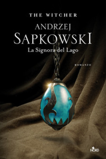 La signora del lago. The Witcher. 7. - Andrzej Sapkowski