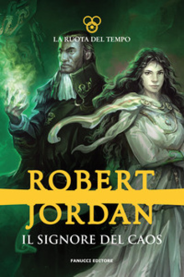 Il signore del caos. La ruota del tempo. Vol. 6 - Robert Jordan