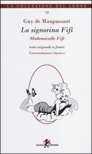 La signorina Fifì. Testo francese a fronte - Guy de Maupassant