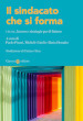 Il sindacato che si forma. UILTEC, lavoro e strategie per il futuro