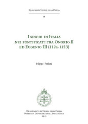 I sinodi in Italia nei pontificati tra Onorio II ed Eugenio III (1124-1153)