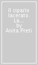 Il sipario lacerato. La stagione d oro del Teatro Petruzzelli di Bari