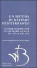 Un sistema di Welfare mediterraneo. Rapporto Irpps-Cnr sullo stato sociale in Italia 2007-2008
