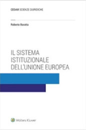 Il sistema istituzionale dell Unione Europea