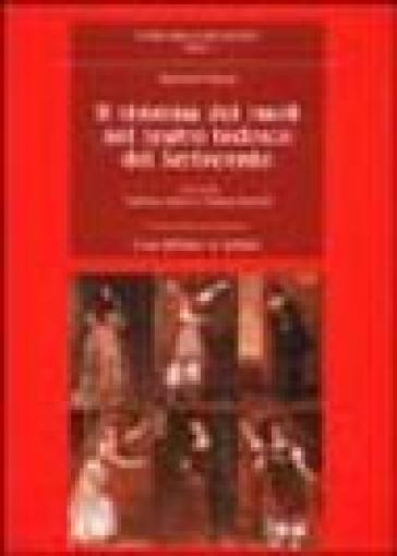 Il sistema dei ruoli nel teatro tedesco del Settecento - Bernhard Diebold