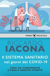 Il sistema sanitario nei giorni del Covid-19