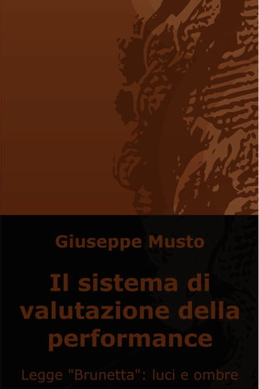 Il sistema di valutazione della performance - Giuseppe Musto