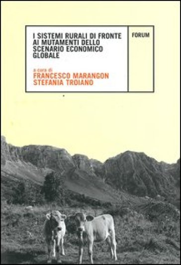 I sistemi rurali di fronte ai mutamenti dello scenario economico globale