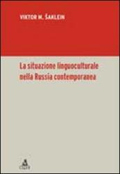 La situazione linguoculturale nella Russia contemporanea