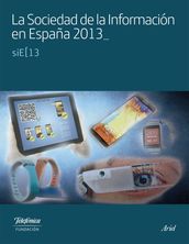 La sociedad de la Información en España 2013