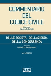 Delle società - Dell azienda - Della concorrenza, artt. 2452-2510 - vol. III