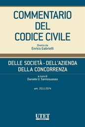 Delle società - Dell azienda - Della concorrenza, artt. 2511-2574 - vol. IV