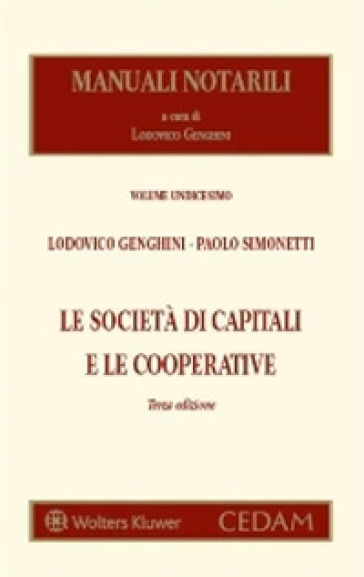 Le società di capitali e le cooperative - Lodovico Genghini - Paolo Simonetti