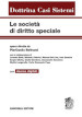 Le società di diritto speciale. Con espansione online